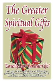 Bible Study on The Greater Gifts, 'Earnestly Desire The Greater Gifts' (1 Cor 12:31)