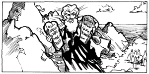 Moses coming down with stone tablets written on by God, as the Israelites worship an idol calf (Ex. 32:1-16)